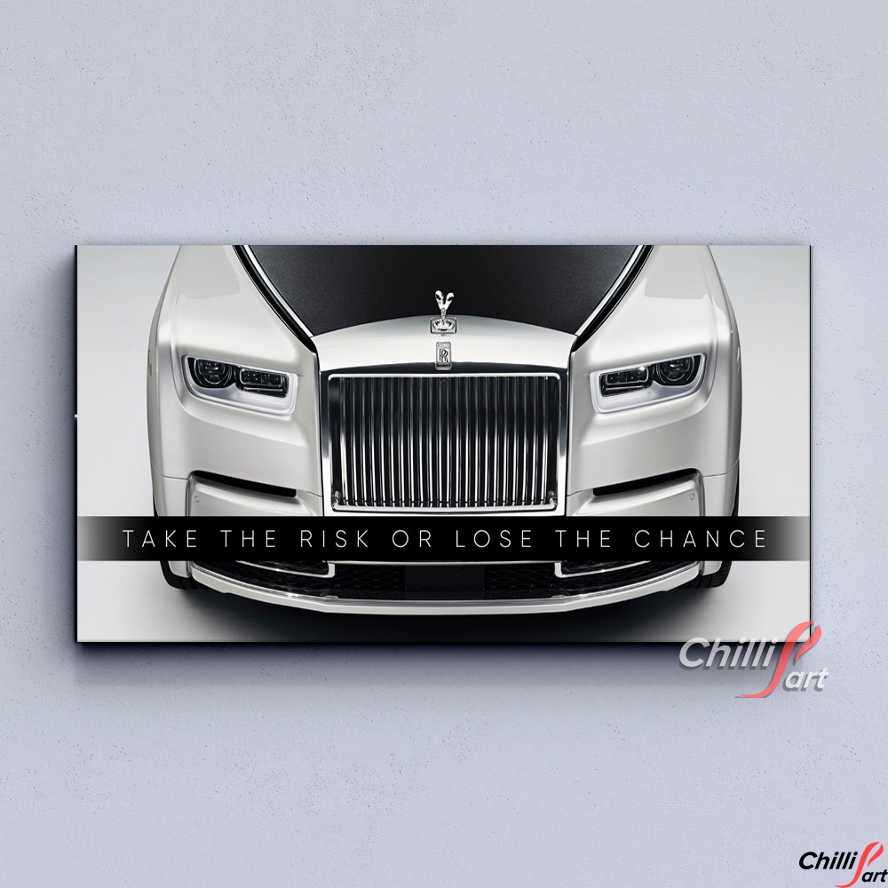 Картина Take The Risk Or Lose The Chance - Rolls-Royce