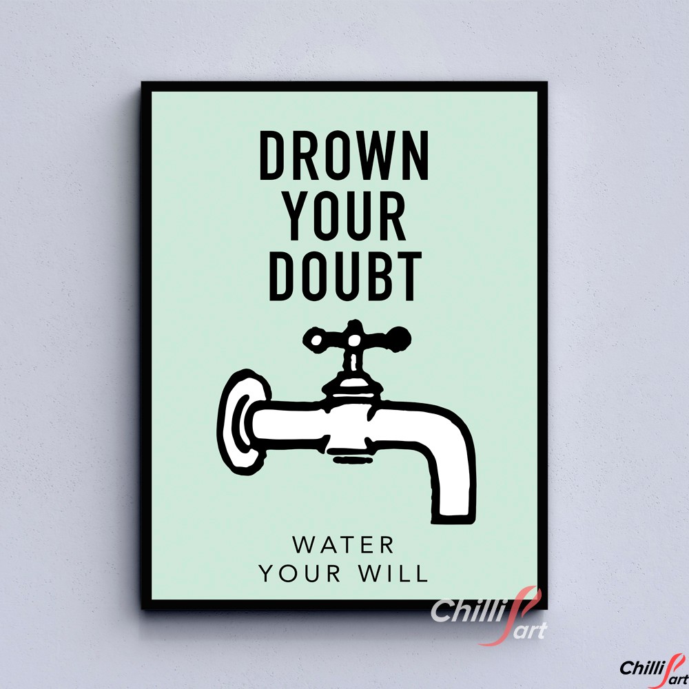 Картина Drown your doubt